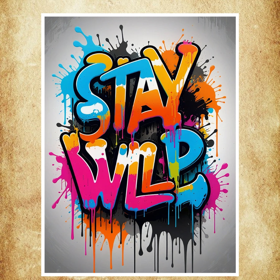 Une affiche urbaine "Stay Wild" avec des couleurs éclatantes et un design contemporain pour sublimer vos murs.